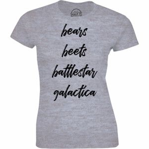 Bears, Beets, Battlestar Galactica T-shirt Tee